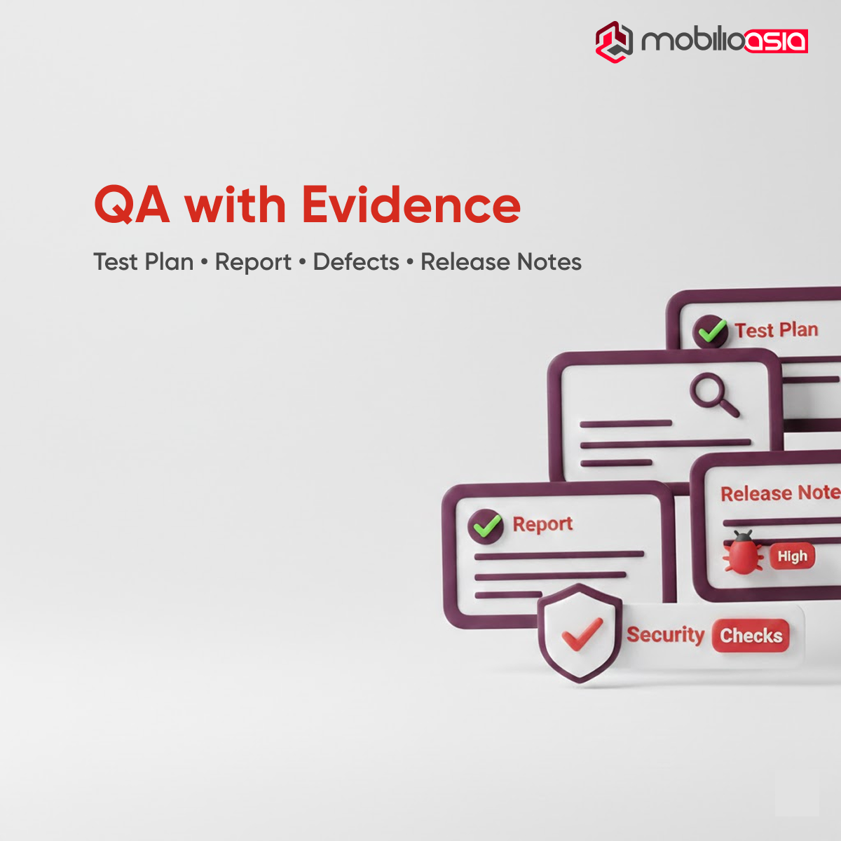QA evidence illustration for website development outsourcing: test plan, report, defects, release notes, and security checks.
